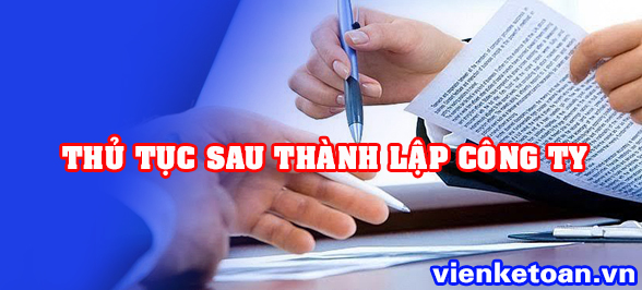 Tư vấn các thủ tục ban đầu - Viện Kế Toán Việt Nam - Công Ty CP Đại Lý Thuế Viện Kế Toán Việt Nam